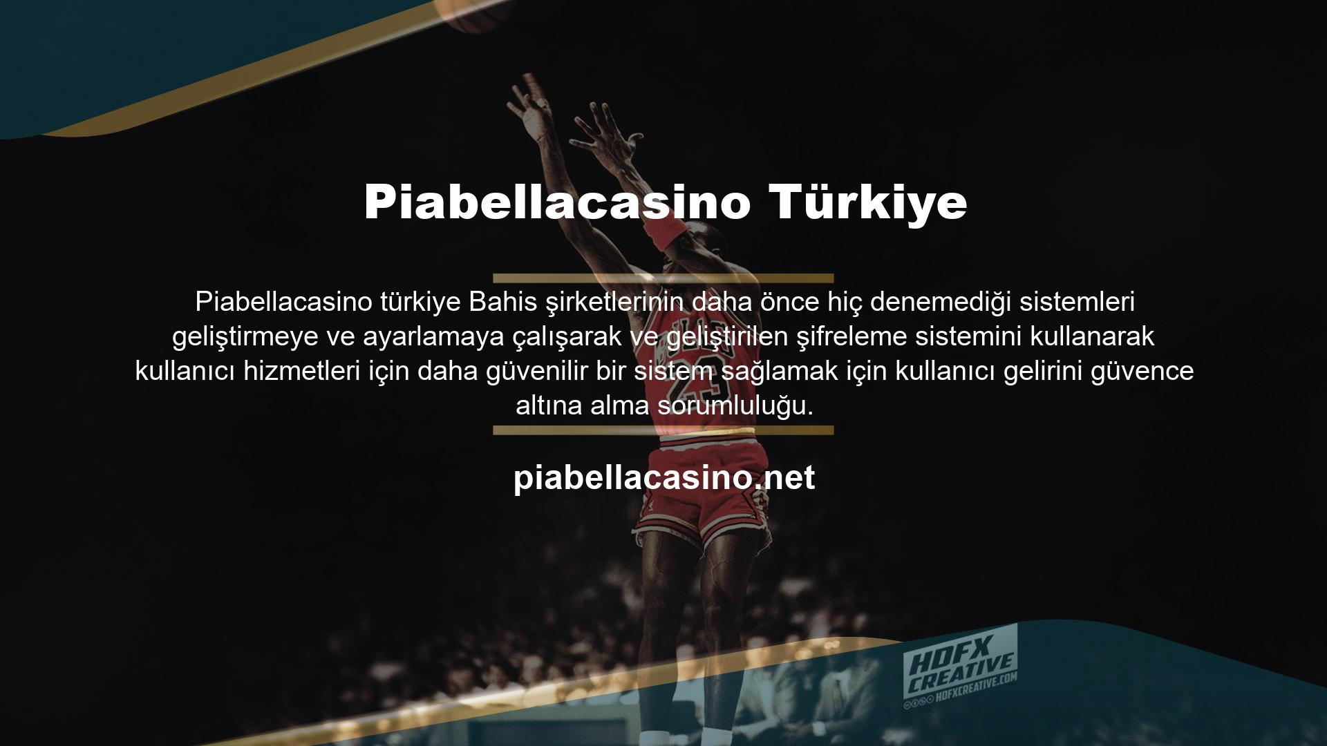 Ayrıca bu oyunları barındıran farklı Piabellacasino türkiye birleştirebilir, dilerseniz dünyanın her yerinden canlı maçları takip edebilir ve bahis Piabellacasino türkiye