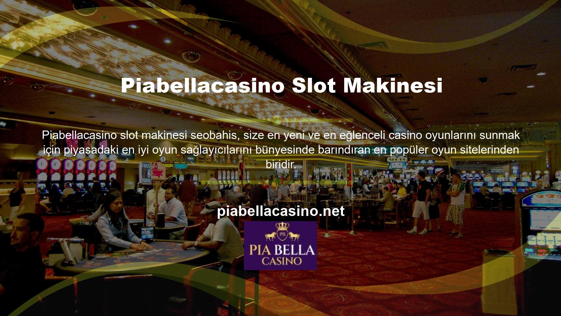 Piabellacasino Slot Casino'da oynadığınız tüm oyunların lisanslı oyun sağlayıcılar tarafından sağlandığını bilmelisiniz