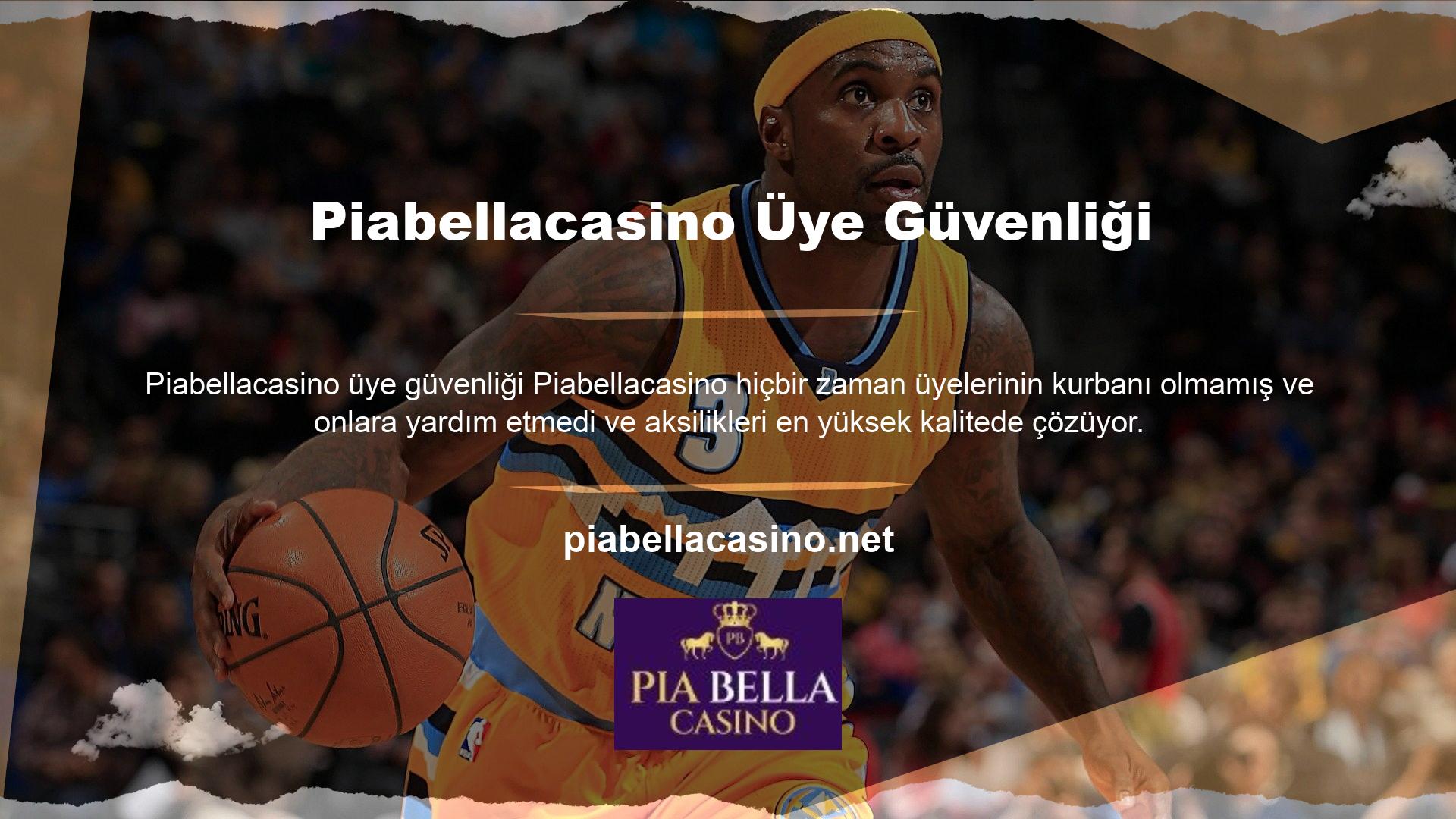 Piabellacasino Saha Destek Hizmetleri